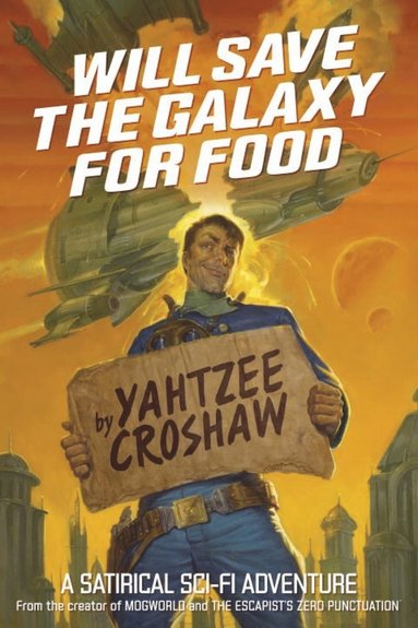 bokomslag Will Save the Galaxy for Food
