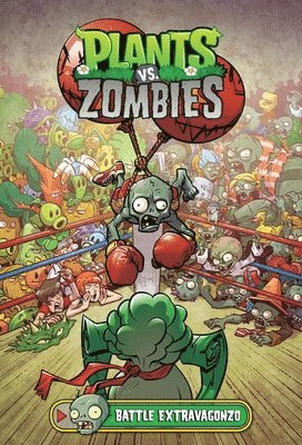 bokomslag Plants Vs. Zombies Volume 7: Battle Extravagonzo