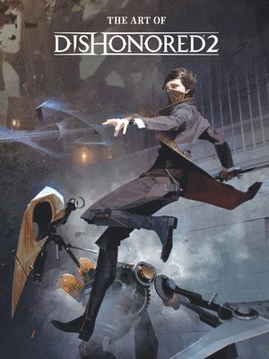bokomslag The Art of Dishonored 2