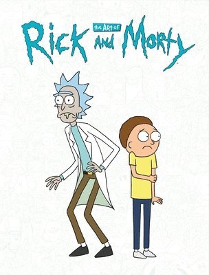 The Art of Rick and Morty 1