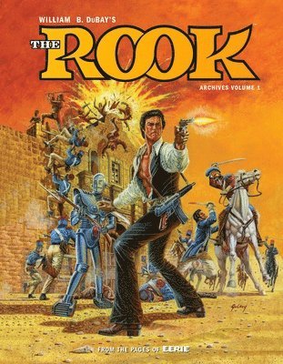 bokomslag William B. Dubay's The Rook Archives Volume 1