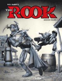 bokomslag W.b. Dubay's The Rook Archives Volume 3