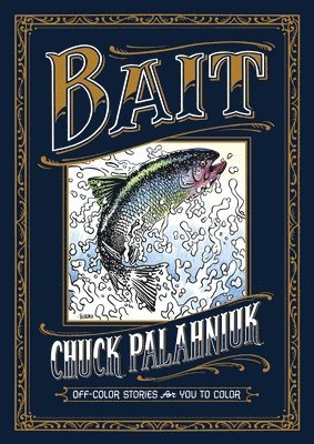 Bait: Off-Color Stories for You to Color 1