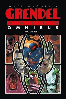 Matt Wagner's Grendel Tales Omnibus Volume 1 1