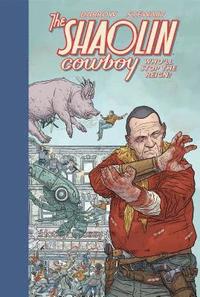 bokomslag Shaolin Cowboy: Who'll Stop the Reign?