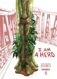 bokomslag I Am A Hero Omnibus Volume 6