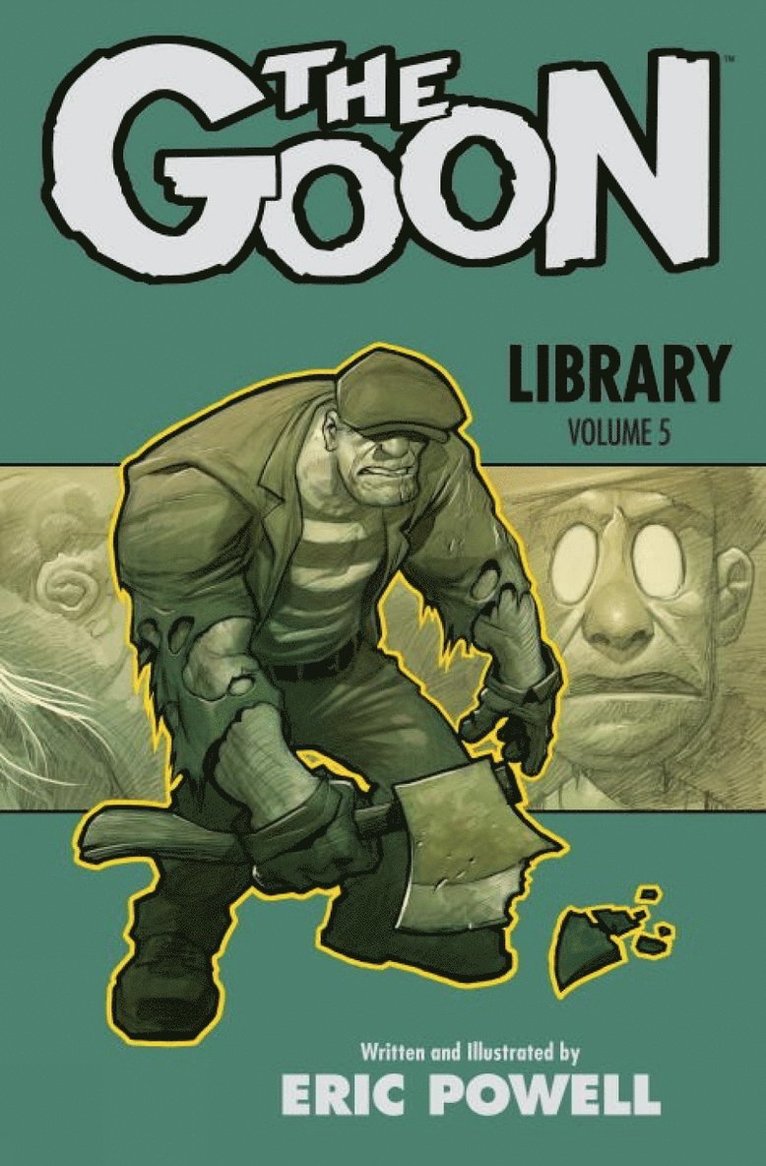 Eric Powell - Goon Library Volume 5, Inbunden