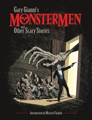 Gary Gianni's Monstermen And Other Scary Stories 1