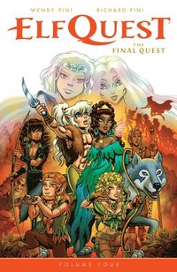 bokomslag Elfquest: The Final Quest Volume 4