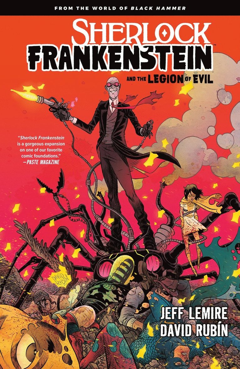 Sherlock Frankenstein & the Legion of Evil: From the World Of Black Hammer