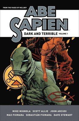 bokomslag Abe Sapien: Dark And Terrible Volume 1