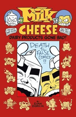 Milk And Cheese: Dairy Products Gone Bad 1