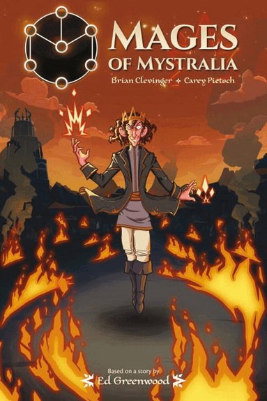 Brian Clevinger - Mages of Mystralia, Häftad
