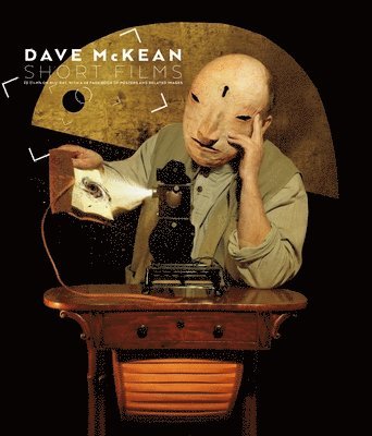 Dave McKean, Dave Mckean - Dave Mckean: Short Films (blu-ray + Book), Inbunden