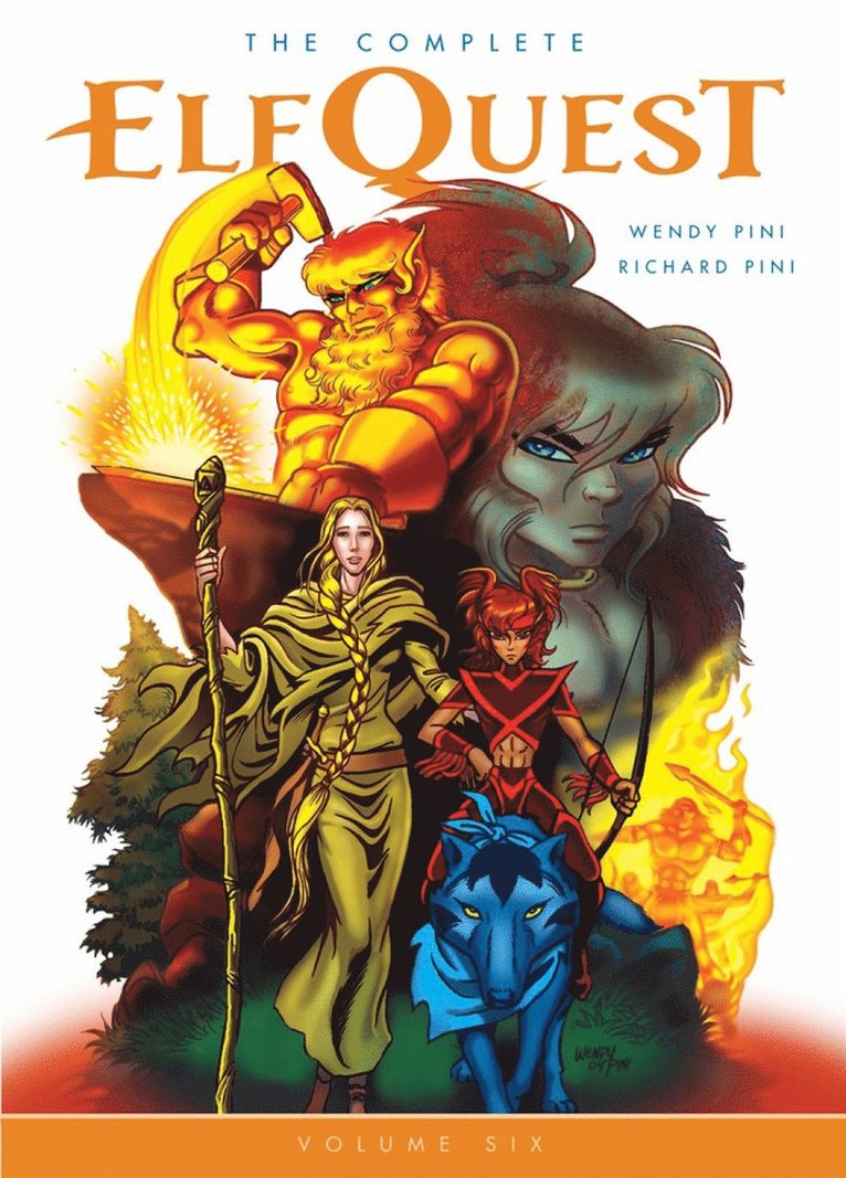 Wendy Pini, Richard Pini - Complete ElfQuest Volume 6, Häftad