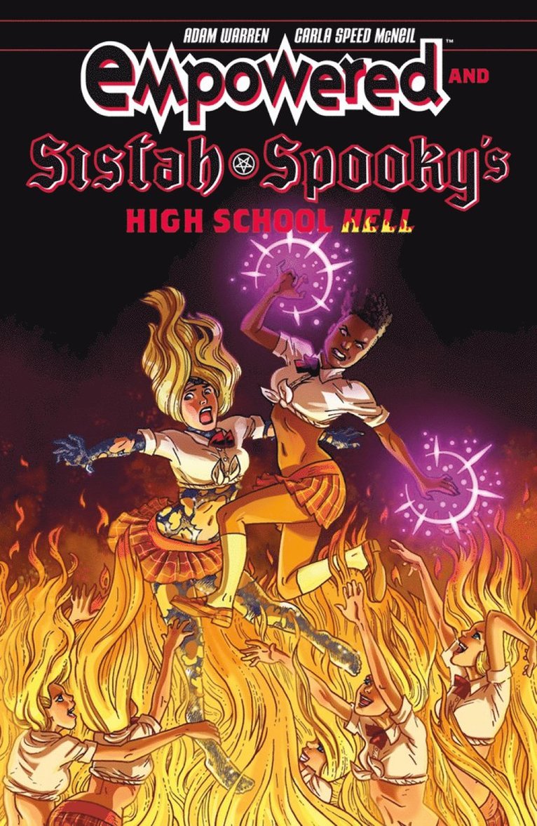 Empowered & Sistah Spooky's High School Hell 1