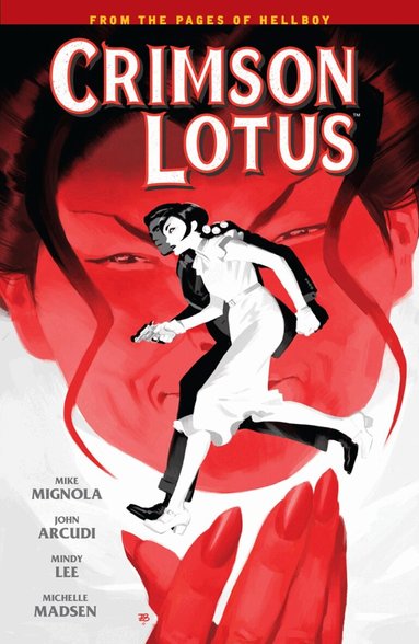 Mike Mignola, John Arcudi, Mike Mignola - Crimson Lotus, Häftad