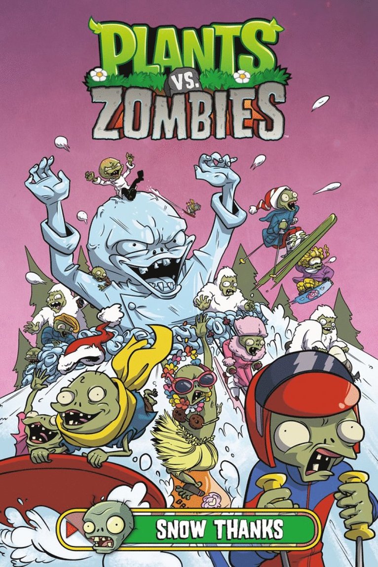Paul Tobin - Plants vs. Zombies Volume 13: Snow Thanks, Inbunden