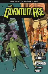 bokomslag Quantum Age: From The World Of Black Hammer Volume 1