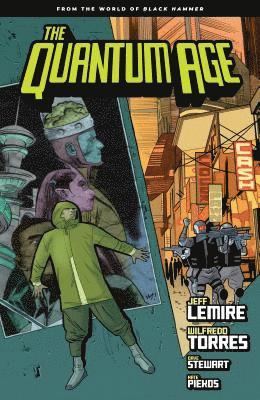 bokomslag Quantum Age: From The World Of Black Hammer Volume 1