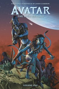bokomslag James Cameron's Avatar: The High Ground Volume 1 Advent To War