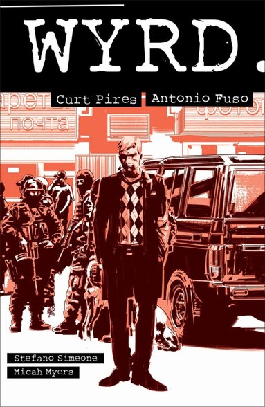 Curt Pires, Antonio Fuso, Stefano Simeone - Wyrd, Häftad