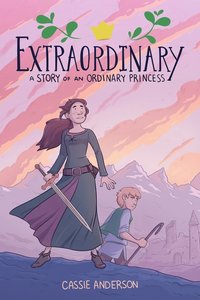 bokomslag Extraordinary: A Story Of An Ordinary Princess