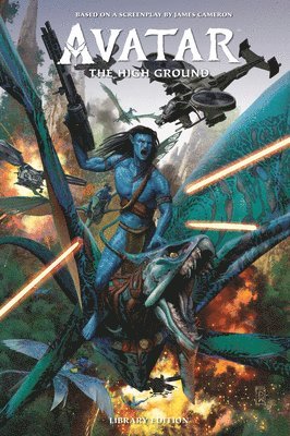 Avatar: The High Ground Library Edition 1
