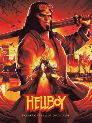 bokomslag Hellboy: The Art Of The Motion Picture (2019)