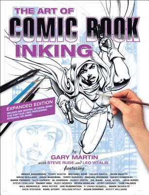 The Art Of Comic Book Inking (third Edition) 1
