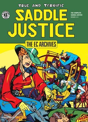 bokomslag The Ec Archives: Saddle Justice