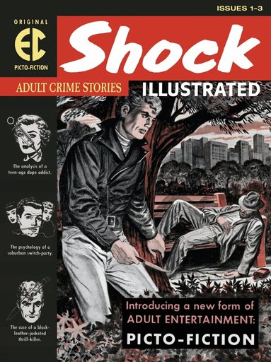 Daniel Keyes, Al Feldstein, Jack Kamen - EC Archives: Shock Illustrated, Inbunden