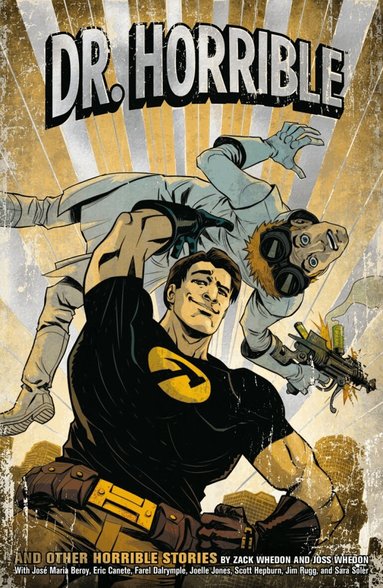 Zack Whedon, Joss Whedon - Dr. Horrible (Second Edition), Häftad