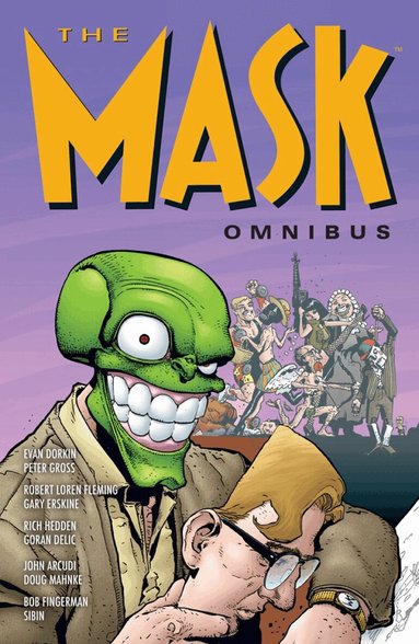 John Arcudi - Mask Omnibus Volume 1 (Second Edition), Häftad