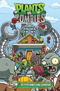 bokomslag Plants Vs. Zombies Volume 15: Better Homes And Guardens