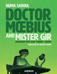 bokomslag Doctor Moebius And Mister Gir