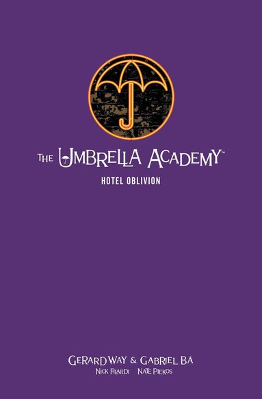 Gerard Way, Gabriel Ba, Nick Filardi - Umbrella Academy Library Edition Volume 3: Hotel Oblivion, Inbunden