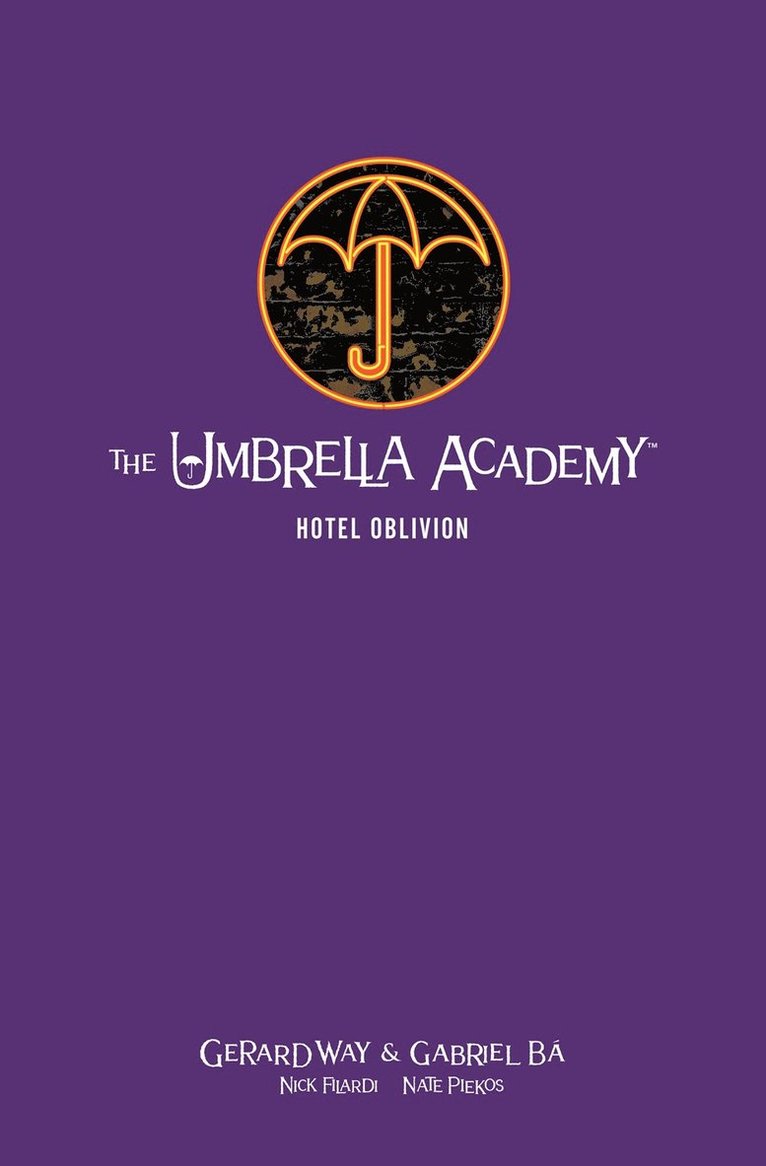 Gerard Way, Gabriel Ba, Nick Filardi - Umbrella Academy Library Edition Volume 3: Hotel Oblivion, Inbunden