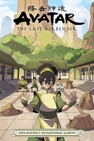 Faith Erin Hicks - Avatar: The Last Airbender - Toph Beifong's Metalbending Academy, Häftad