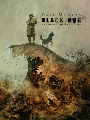 Dave McKean - Black Dog: The Dreams of Paul Nash (Second Edition), Häftad