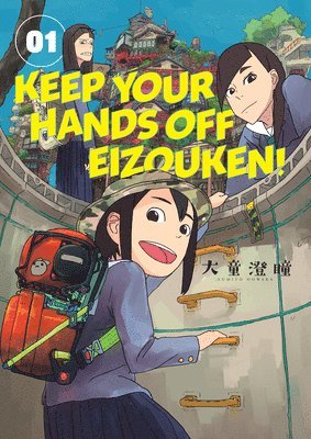 Keep Your Hands Off Eizouken! Volume 1 1