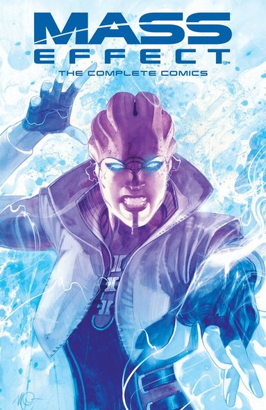 Mac Walters, John Jackson Miller, Jeremy Barlow - Mass Effect: The Complete Comics, Häftad