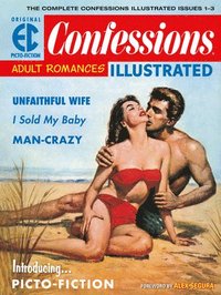 bokomslag The Ec Archives: Confessions Illustrated