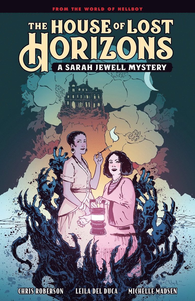 The House of Lost Horizons: A Sarah Jewell Mystery 1