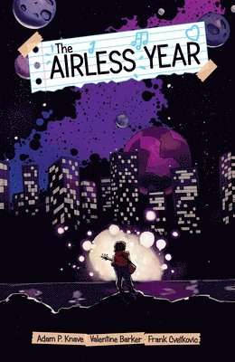 The Airless Year 1