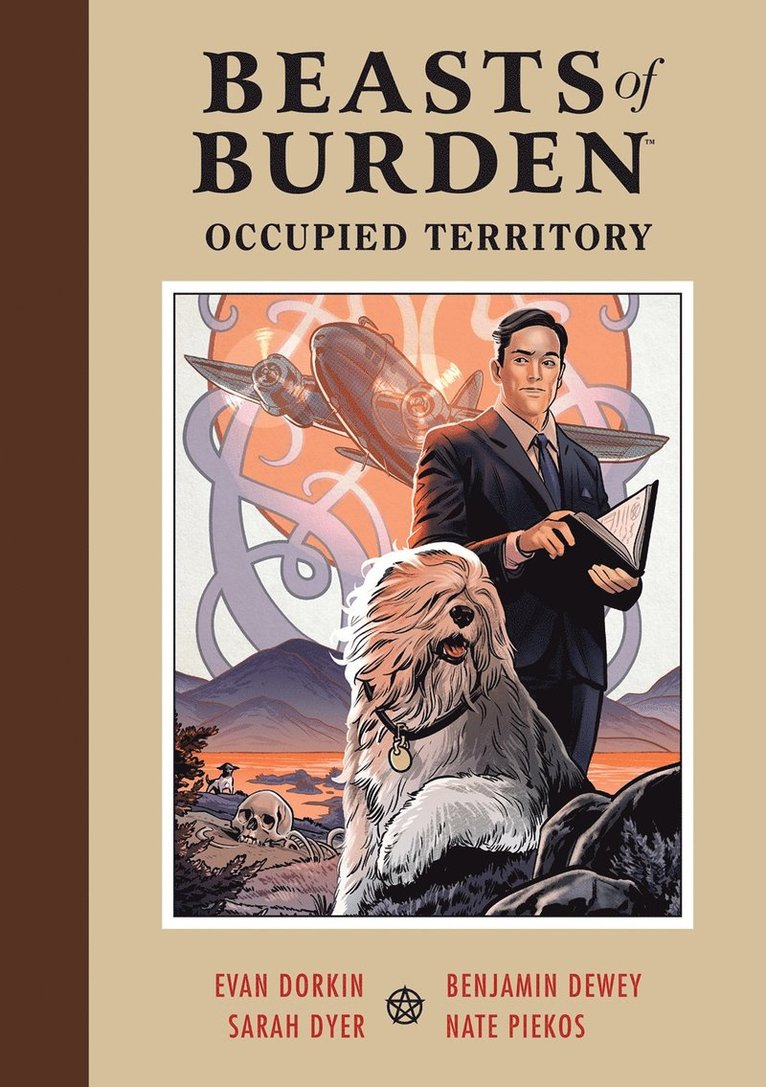 Evan Dorkin, Ben Dewey - Beasts of Burden: Occupied Territory, Inbunden