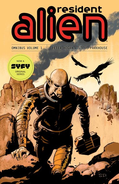 Peter Hogan - Resident Alien Omnibus Volume 1, Häftad