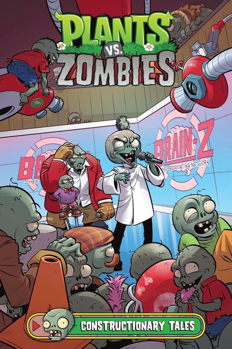 Plants Vs. Zombies Volume 18: Constructionary Tales 1