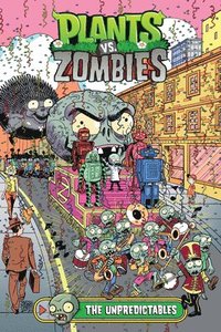 bokomslag Plants vs. Zombies Volume 22: The Unpredictables