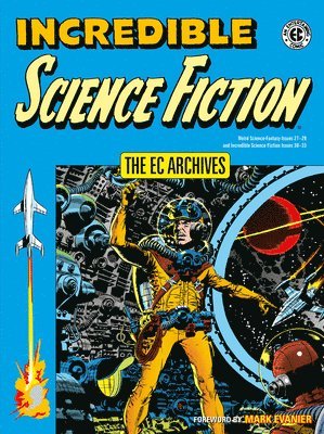 EC Archives, The: Incredible Science Fiction 1